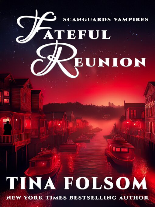 Title details for Fateful Reunion by Tina Folsom - Available
